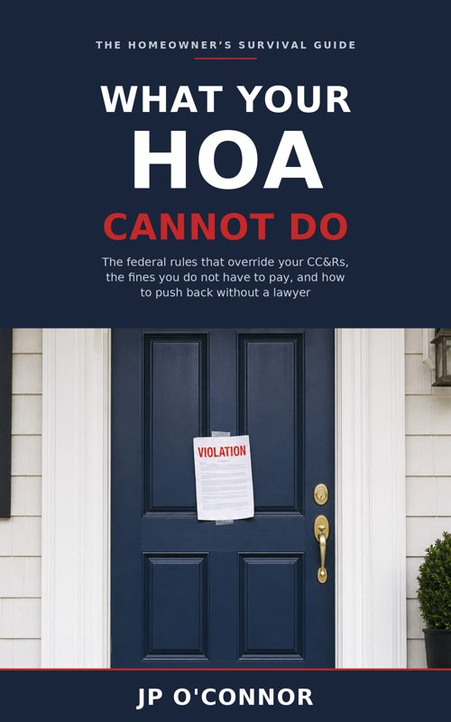 Cover of What Your HOA Cannot Do. by JP O'Connor